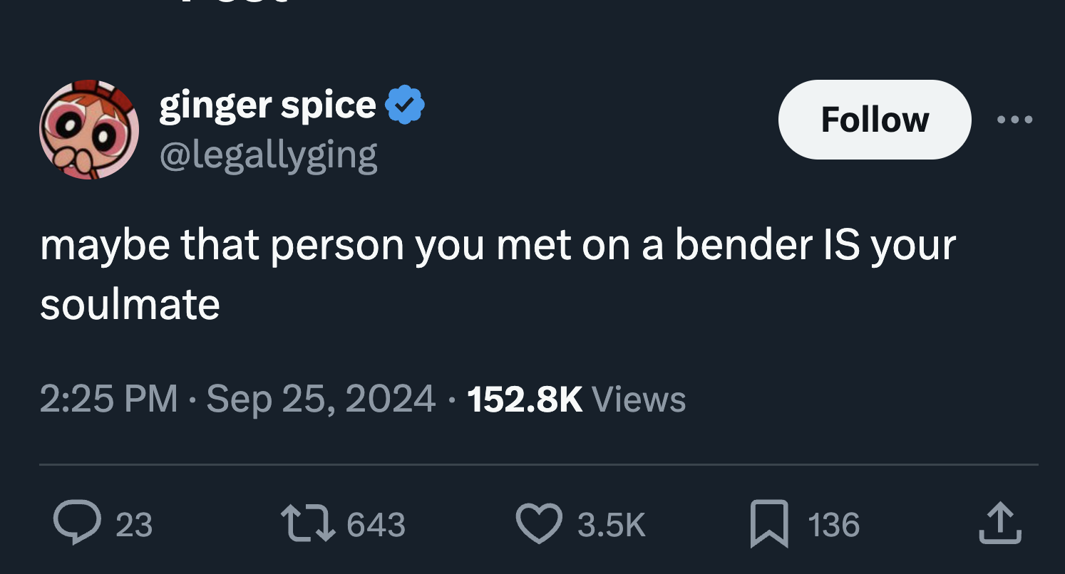 screenshot - ginger spice maybe that person you met on a bender Is your soulmate Views 23 643 136